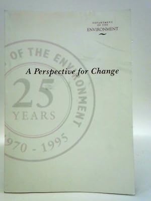 A Perspective for Change: Department of the Environment