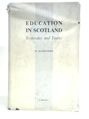 Seller image for Education in Scotland for sale by World of Rare Books