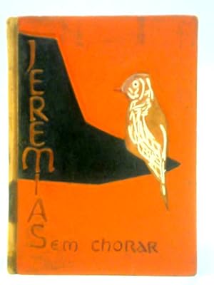 Bild des Verkufers fr Jeremias: Sem-Chorar zum Verkauf von World of Rare Books