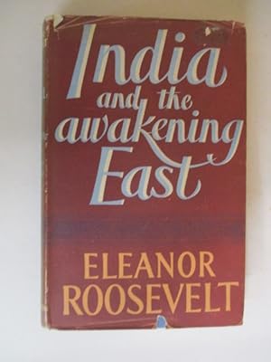 Indian and the Awakening of the East