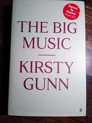Bild des Verkufers fr The Big Music (SIGNED) zum Verkauf von Johnston's Arran Bookroom