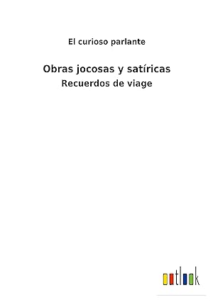 Bild des Verkufers fr Obras jocosas y satricas zum Verkauf von moluna