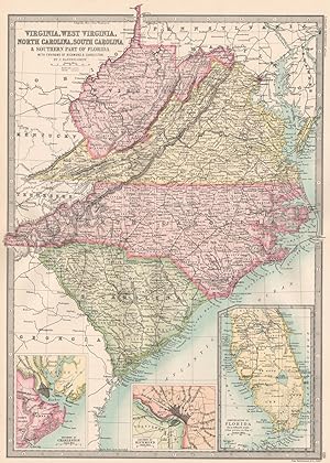 Virginia, West Virginia, North Carolina, South Carolina & Southern part of Florida with Environs ...