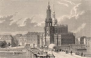 Dresden, the Augustus Bridge, the Court Church (Roman Catholic), and the Royal Castle
