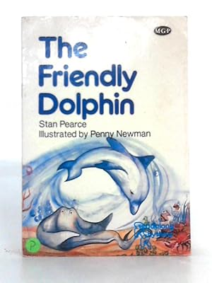 Immagine del venditore per The Friendly Dolphin venduto da World of Rare Books