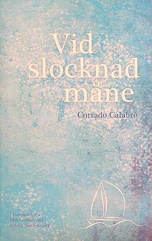 Bild des Verkufers fr Vid slocknad mane. Italiano e svedese zum Verkauf von Librodifaccia