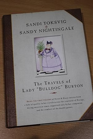 Seller image for The Travels Of Lady Bulldog Burton for sale by Orb's Community Bookshop