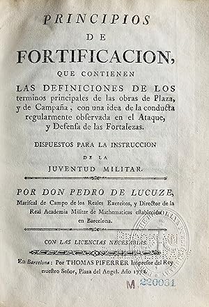 Principios de fortificacion, que contienen las definiciones de los terminos principales de las ob...