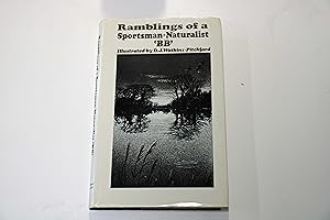 Ramblings of a Sportsman-Naturalist