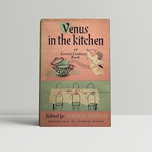 Bild des Verkufers fr Venus in the Kitchen zum Verkauf von John Atkinson Books ABA ILAB PBFA