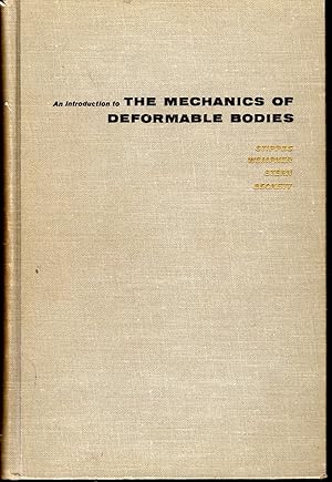 Seller image for An Introduction to the Mechanics of Deformable Bodies for sale by Dorley House Books, Inc.