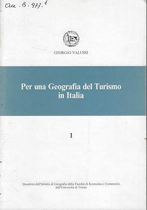 Immagine del venditore per Per una Geografia del Turismo in Italia venduto da Biblioteca di Babele