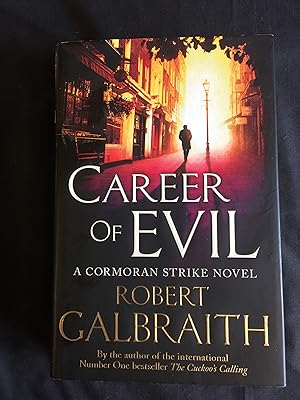 Bild des Verkufers fr Career of Evil: Cormoran Strike Book 3 - Rare and collectable true 1st printing with first state cover and copyright zum Verkauf von prelovedbooksandprints