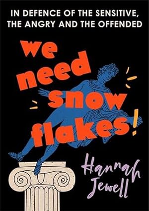 Seller image for We Need Snowflakes (Hardcover) for sale by Grand Eagle Retail