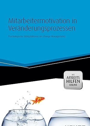 Seller image for Mitarbeitermotivation in Veraenderungsprozessen - mit Arbeitshilfen online for sale by moluna