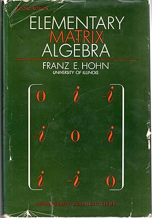 Imagen del vendedor de Elementary Matrix Algebra (Allendoerfer Advanced Series) a la venta por Dorley House Books, Inc.