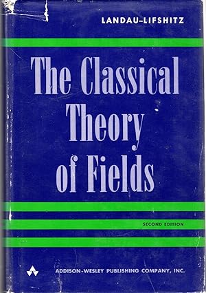 Image du vendeur pour The Classical Theory of Fields (Addison-Wesley Series in Advanced physic) mis en vente par Dorley House Books, Inc.
