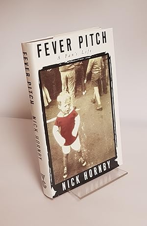 Seller image for Fever Pitch - A Fan's Life for sale by CURIO