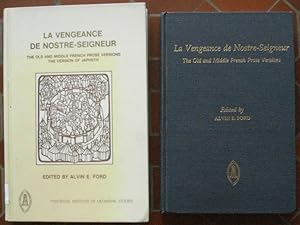 La Vengeance de Nostre-Seigneur. I : the version of Japheth - II : The old and middle french pros...