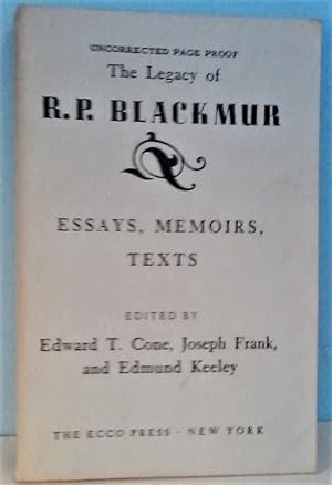 Seller image for The Legacy of R.P. Blackmur: Essays, Memoirs, Texts for sale by Berthoff Books