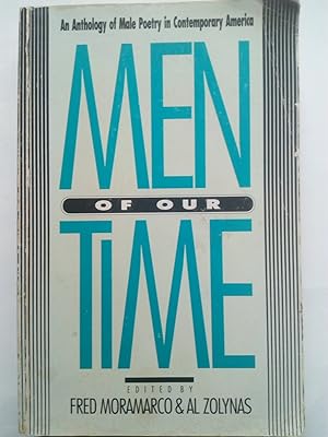 Seller image for Men of Our Time: An Anthology of Male Poetry in Contemporary America for sale by Versandantiquariat Jena