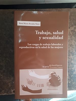 Image du vendeur pour TRABAJO, SALUD Y SEXUALIDAD mis en vente par LIBRERIA LA CLASICA