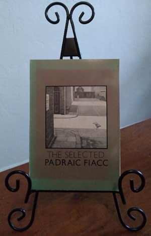 Seller image for The Selected Padraic Fiacc for sale by Structure, Verses, Agency  Books