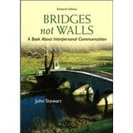 Seller image for Bridges Not Walls: A Book About Interpersonal Communication for sale by eCampus