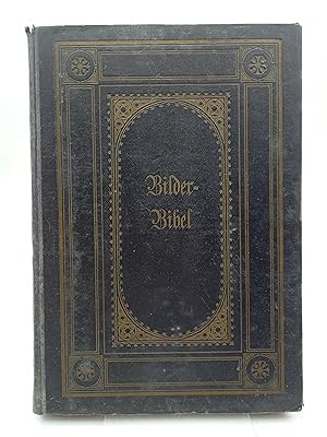 Bilder-Bibel in fünfzig bildlichen Darstellungen