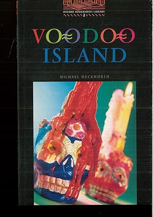 Immagine del venditore per The Oxford Bookworms Library: Stage 2: 700 Headwords Voodoo Island venduto da Papel y Letras