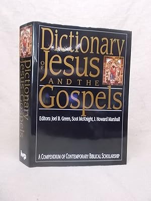 Immagine del venditore per DICTIONARY OF JESUS AND THE GOSPELS. venduto da Gage Postal Books