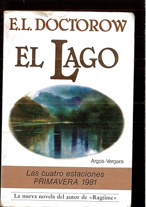 Image du vendeur pour Lago, El mis en vente par Papel y Letras