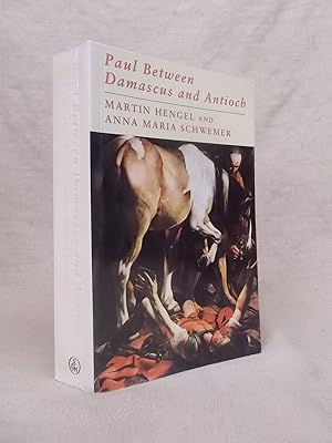 Imagen del vendedor de PAUL BETWEEN DAMASCUS AND ANTIOCH: THE UNKNOWN YEARS (PAPERBACK) a la venta por Gage Postal Books