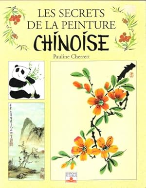 Les Secrets de la Peinture Chinoise