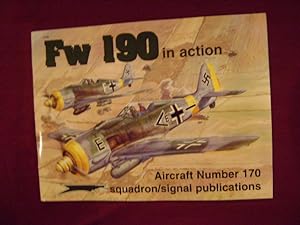 Seller image for FW 190A, F, and G. In Action. Aircraft No. 170. for sale by BookMine