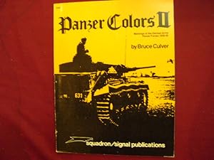 Imagen del vendedor de Panzer Colors II. Markings of the German Army Panzer Forces. 1939-45. a la venta por BookMine