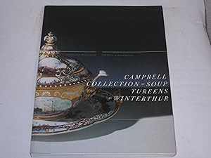 Bild des Verkufers fr Campbell Collection of Soup Tureens at Winterthur. zum Verkauf von Der-Philo-soph