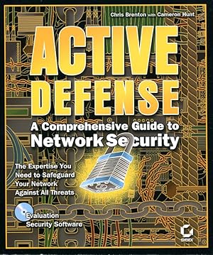 Seller image for Active Defense : A Comprehensive Guide to Network Security for sale by Godley Books