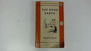 Seller image for The good earth for sale by Goldstone Rare Books