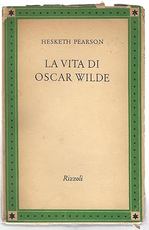 Seller image for La vita di Oscar Wilde for sale by Il Salvalibro s.n.c. di Moscati Giovanni