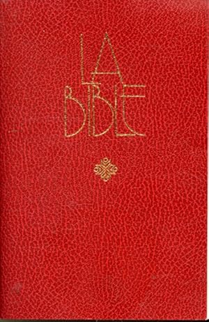 Immagine del venditore per La Bible : Ancien et Nouveau Testament venduto da Librairie Le Nord