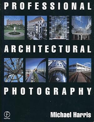 Image du vendeur pour Professional Architectural Photography mis en vente par Godley Books