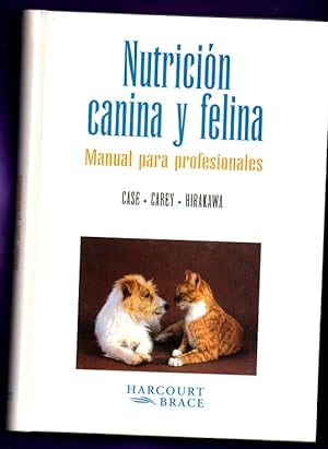Imagen del vendedor de NUTRICION CANINA Y FELINA : manual para profesionales. a la venta por Librera DANTE