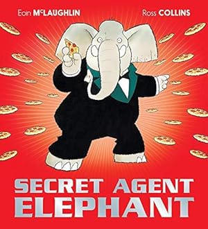 Seller image for Secret Agent Elephant for sale by WeBuyBooks