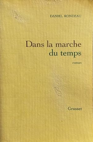 Seller image for Dans la marche du temps (Littrature Franaise) (French Edition) for sale by Livres Norrois