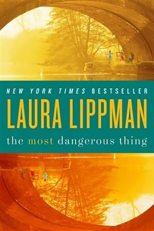 Imagen del vendedor de Lippman, Laura | Most Dangerous Thing, The | Signed First Edition Copy a la venta por VJ Books
