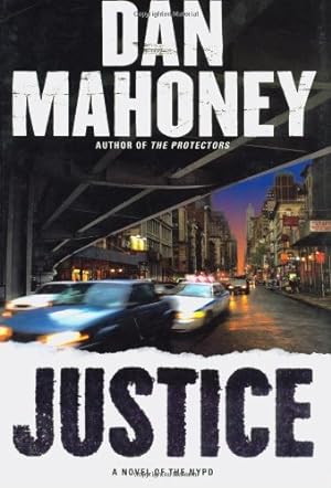 Immagine del venditore per Mahoney, Dan | Justice | Signed First Edition Copy venduto da VJ Books
