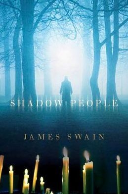 Seller image for Swain, James | Shadow People | Signed First Edition Copy for sale by VJ Books
