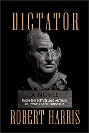 Imagen del vendedor de Harris, Robert | Dictator | Signed First Edition Copy a la venta por VJ Books
