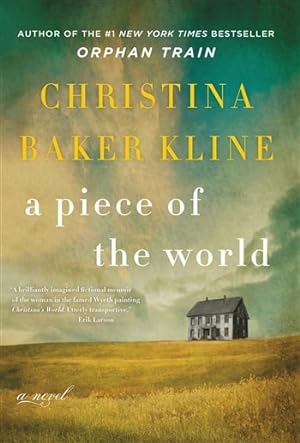 Bild des Verkufers fr Kline, Christina Baker | Piece of the World, A | Signed First Edition Copy zum Verkauf von VJ Books